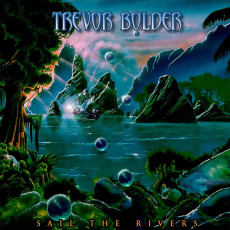 CD / Bolder Trevor / Sail the Rivers