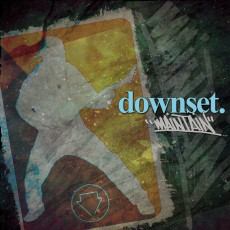 CD / Downset / Maintain