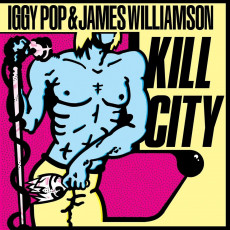 LP / Pop Iggy & James Williamson / Kill City / Vinyl