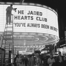 CD / Jaded Hearts Club / You've Always Been Here / Digipack