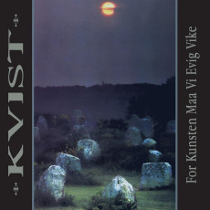 LP / Kvist / For Kunsten Maa Vi Evig Vike / Coloured / Vinyl