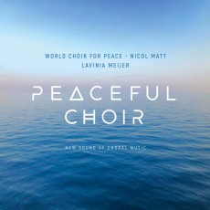 2CD / Meijer Lavinia & World ChoirFor Peace / Peaceful Choir... / 2CD