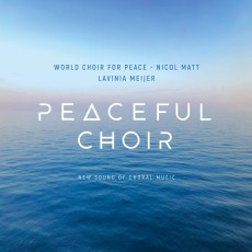 2CD / Meijer Lavinia & World ChoirFor Peace / Peaceful Choir... / 2CD