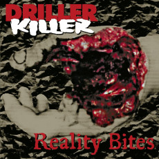CD / Driller Killer / Reality Bites / Reedice 2021