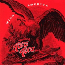 CD / Tora Tora / Wild America