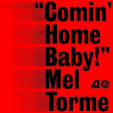 LP / Torme Mel / Comin' Home Baby! / Vinyl