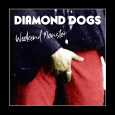 LP / Diamond Dogs / Weekend Monster / Vinyl / Reedice 2020