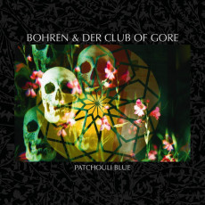 CD / Bohren & Der Club of Gore / Patchouli Blue / Digisleeve