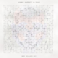 CD / Garrett Kenny / Who Killed Ai?