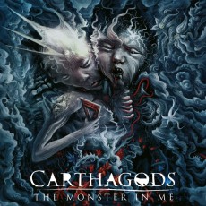 CD / Carthagods / Monster In Me