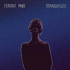 LP / Fervent Mind / Tranquilize / Vinyl
