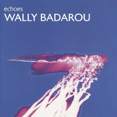 CD / Badarou Wally / Echoes