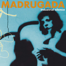 CD / Madrugada / Industrial Silence