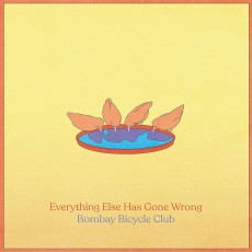 CD / Bombay Bicycle Club / Everything Else Has Gone Wrong / Digisleev