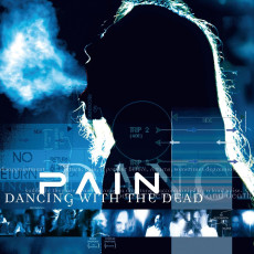 CD / Pain / Dancing With The Dead / Bonus Tracks / Reedice 2025