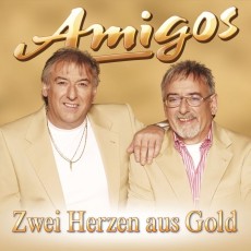 CD / Amigos / Zwei Herzen aus Gold