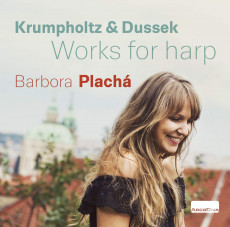 CD / Krumpholtz & Dussek / Works For Harp / Plach Barbora