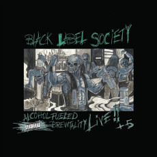 CD / Black Label Society/Wylde Zakk / Alcohol Fueled...live