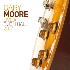 CD / Moore Gary / Live At Bush Hall 2007 / Reedice / Digipack