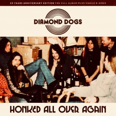 CD / Diamond Dogs / Honked All Over Again