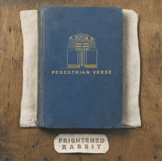 LP / Frightened Rabbit / Pedestrian Verse / Vinyl