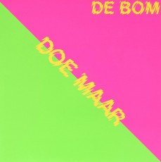 LP / Doe Maar / De Bom / Vinyl / 7" / Coloured