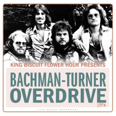 LP / Bachman Turner Overdrive / Best Of Live At King Biscuit / Vinyl