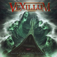 CD / Vexillum / When Good Men Go To War / Digipac
