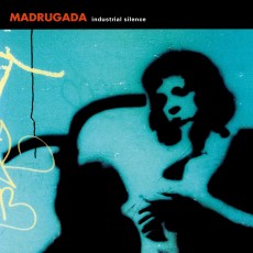 2LP / Madrugada / Industrial Silence / Vinyl / 2LP