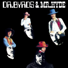 CD / Byrds / Dr. Byrds & Mr. Hyde
