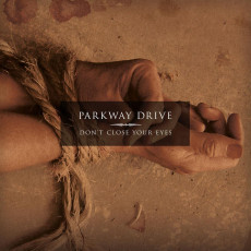 CD / Parkway Drive / Don't Close Your Eyes / 20th Anniversary