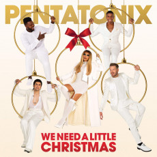 CD / Pentatonix / We Need a Little Christmas