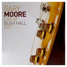 2LP / Moore Gary / Live At Bush Hall 2007 / Vinyl / 2LP