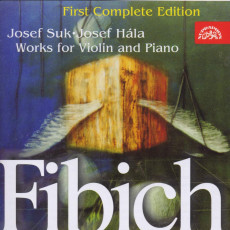 CD / Fibich / Works For Violin and Piano / Suk / Hla