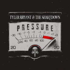 CD / Bryant Tyler & the Shakedown / Pressure