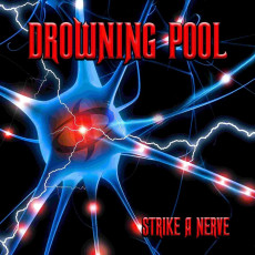 CD / Drowning Pool / Strike A Nerve