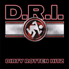 CD / D.R.I. / Dirty Rotten Hitz