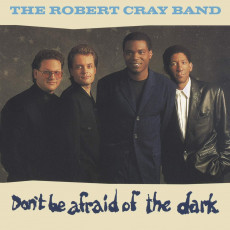 CD / Cray Robert Band / Don't Be Afraid Of The Dark
