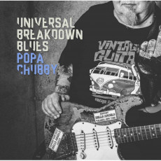 LP / Chubby Popa / Universal Breakdown Blues / Reedice / vinyl