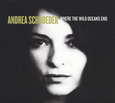 CD / Schroeder Andrea / Where the Wild Oceans End