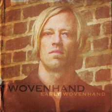 4LP / Wovenhand / Early Wovenhand / Vinyl / 4LP