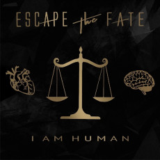 CD / Escape The Fate / I Am Human