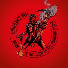 CD / Finnegan's Hell / Work Is The Curse Of... / Digipack / LTD