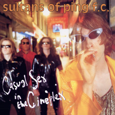 LP / Sultans Of Ping F.C. / Casual Sex In The Cineplex / Pink / Vinyl
