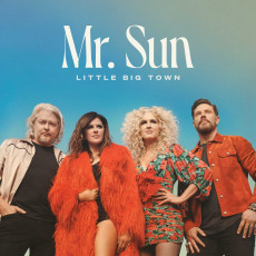 CD / Little Big Town / Mr. Sun