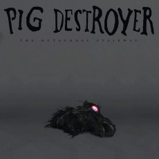LP / Pig Destroyer / Octagonal Stairway / Vinyl