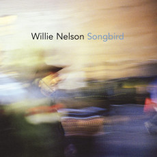 CD / Nelson Willie / Songbird