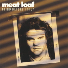 CD / Meat Loaf / Blind Before I Stop