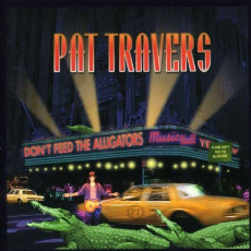 CD / Travers Pat / Don't Feed The Aligators
