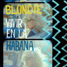 LP / Blondie / Vivir En La Habana / Vinyl